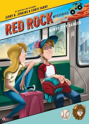Windy City Danger -Red Rock Mysteries #11