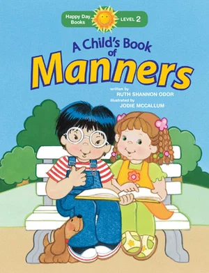 A Child's Book of Manners - Happy Day