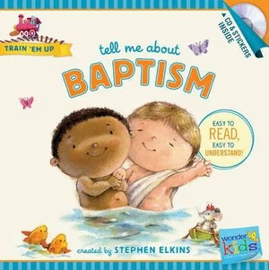 Tell Me about Baptism -With Sticker Sheet and Audio CD