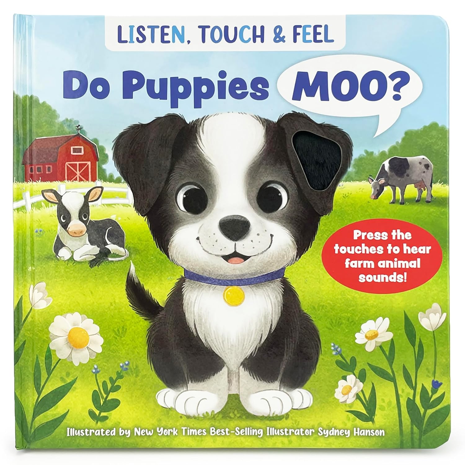Do Puppies Moo? Listen, Touch & Feel Board Book