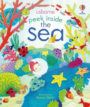 Peek Inside the Sea (Peek Inside)