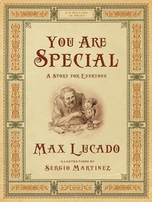 You Are Special -Gift Edition: A Story for Everyone