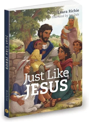 Just Like Jesus -Bible Storybook