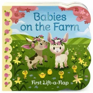 Babies on the Farm -Lift a Flap