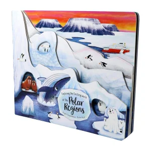 Exploring the Exciting World of the Polar Regions (Peek Inside)
