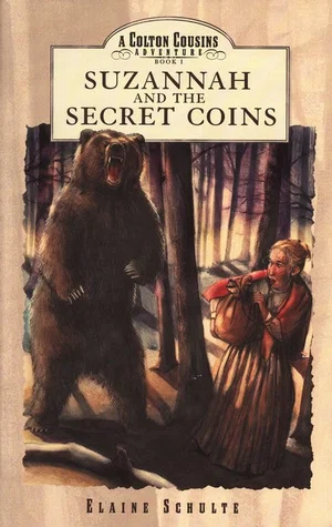 Suzannah and the Secret Coins #1 -Colton Cousins Adventures