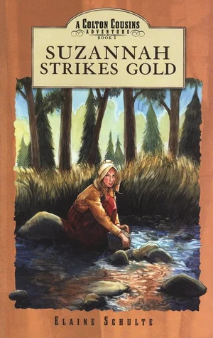Suzannah Strikes Gold #3 -Colton Cousins Adventures