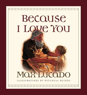 Because I Love You -Board Book