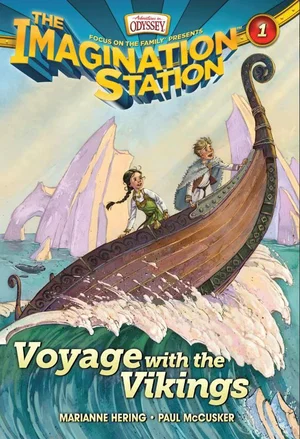 Voyage with the Vikings -Imagination Station Books #1