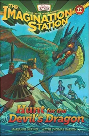 Hunt for the Devil's Dragon -Imagination Station Books #11