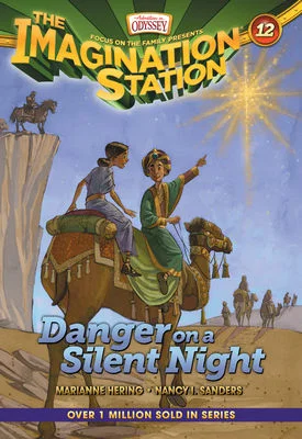 Danger on a Silent Night -Imagination Station Books #12