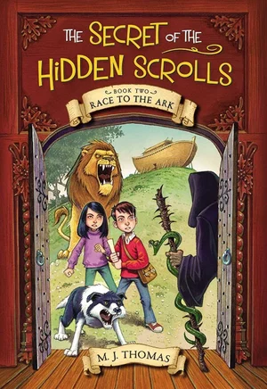 Secret of the Hidden Scrolls: Race to the Ark, Book 2