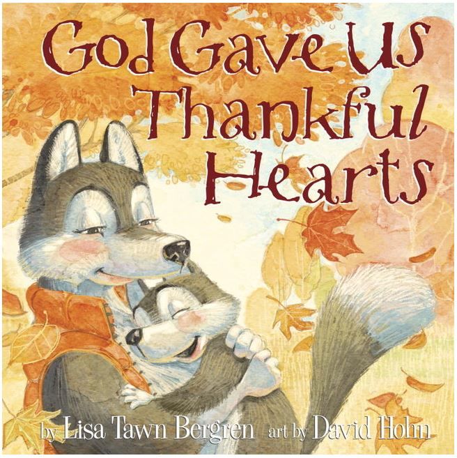 God Gave Us Thankful Hearts Hardcover