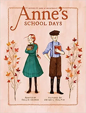 Anne's School Days: Book #3