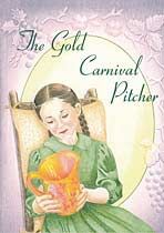 The Gold Carnival Pitcher