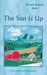 The Sun Is Up -Don and Jill Series -Book #1