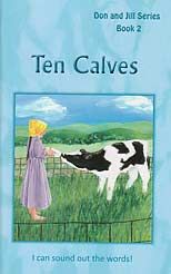 Ten Calves -Don and Jill Series -Book 2