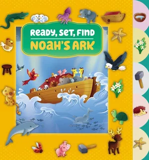 Ready, Set, Find Noah's Ark Board book