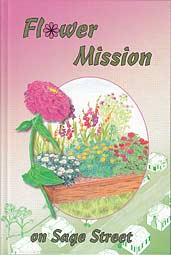 Flower Mission on Sage Street