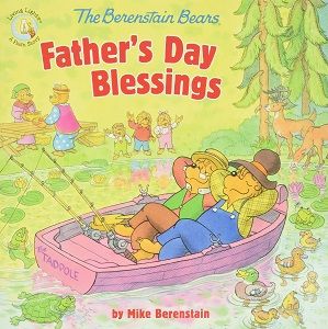 Image of The Berenstain Bears Father’s Day Blessings