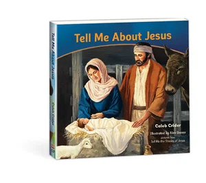 Tell Me About Jesus Board Book