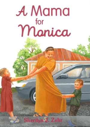 A Mama for Monica