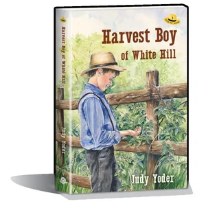 Harvest Boy of White Hill #3 Little Eli Series