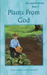 Plants From God Don and Jill Series #3