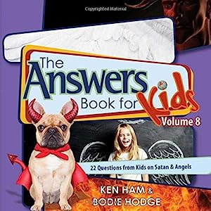 The Answers Book for Kids Volume 8