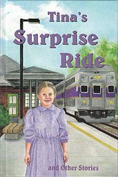 Tina's Surprise Ride and Other Stories