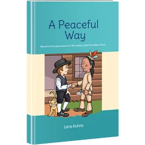 A Peaceful Way Storybook