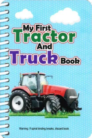 My First Tractor and Truck Book