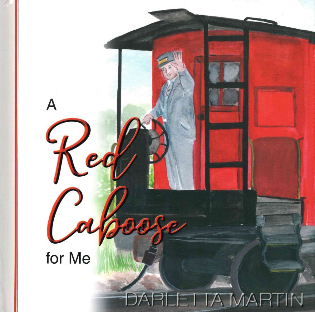 Image of A Red Caboose for Me