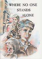 Where No One Stands Alone