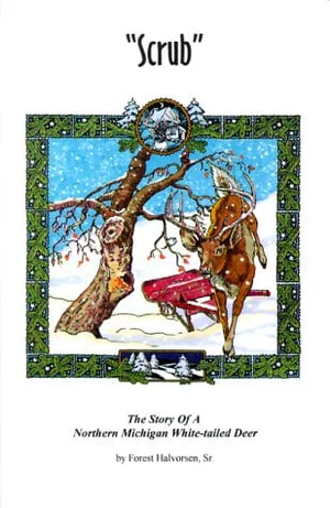 Scrub - Thrilling Life Story of a Young Buck