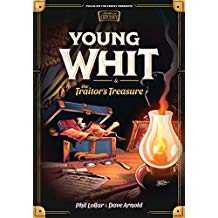 Young Whit and the Traitor's Treasure -Young Whit #1