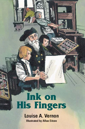 Ink on His Fingers -Louise A. Vernon Religious Heritage