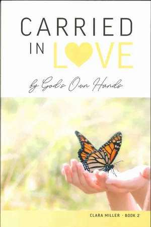 Carried in Love