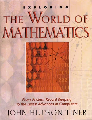 Exploring The World of Mathematics
