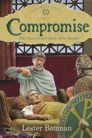 Compromise - Century in Crisis Series Book 2