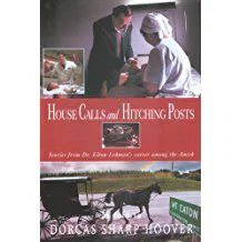 House Calls and Hitching Posts -Paperback