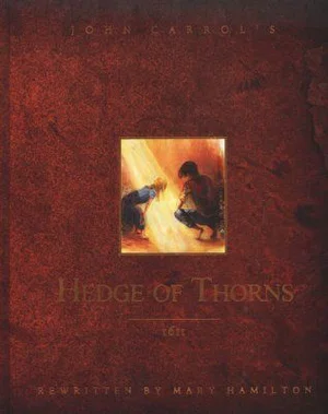 The Hedge of Thorns :Children' Edition