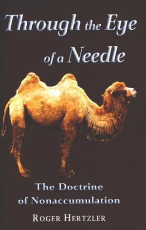 Through the Eye of a Needle -The Doctrine of Nonaccumulation