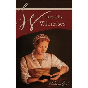 We Are His Witnesses