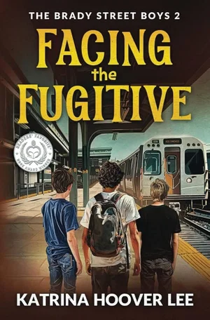 Facing the Fugitive #2 in The Brady Street Boys