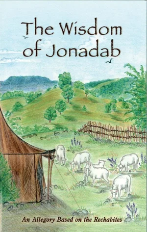The Wisdom of Jonadab