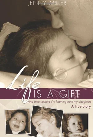 Life is a Gift And Other Lessons…