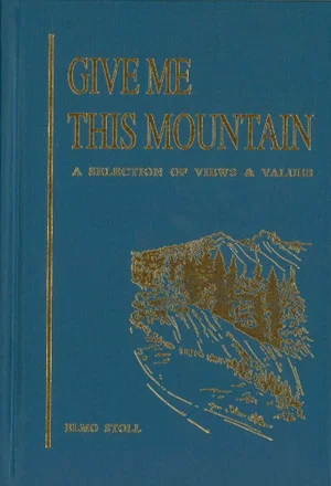 Give Me this Mountain