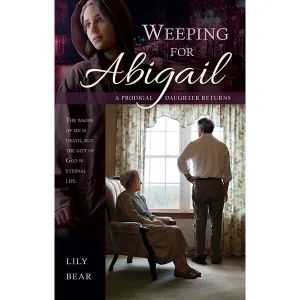 Weeping for Abigail