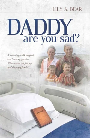 Daddy Are You Sad